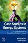 Bianco Vincenzo, Mattia de Rosa - Case Studies in Energy Systems