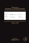 Advances in Imaging and Electron Physics: Volume 235