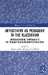Aspasia Dania, Maria Impedovo - Affectivity as Pedagogy in the Classroom