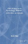 Rhythm Bhalla - Critical Sources in Gynecology, Volume 1