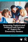 Elizabeth Jaeger, Elizabeth L. Jaeger - Integrating Sophisticated Standards and Systems of Support for Elementary Readers