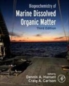 Carlson Craig A., Hansell Dennis A. - Biogeochemistry of Marine Dissolved Organic Matter