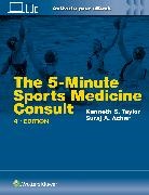 SURAJ ACHAR, KENNETH S. TAYLOR - The 5-Minute Sports Medicine Consult: Print + eBook with Multimedia