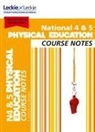Duncan Caroline, Leckie, Mclean - National 4/5 Physical Education