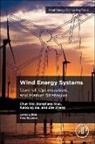 Xiaoqing Bai, Chun Wei, Dongliang Xiao, Zhang Zhe - Wind Energy Systems