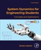 Nicolae (Professor of Mechanical Enginee Lobontiu, Lobontiu Nicolae - System Dynamics for Engineering Students