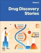 Bin Yu, Peng Zhan - Drug Discovery Stories, Volume 2