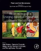 Kumar Ajay, Manoj Kumar Solanki, Gerardo Puopolo, Sergio de los Santos Villalobos - Fruit Microbiome