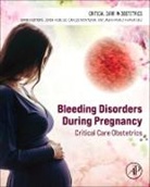Jorge Hidalgo, Montufar Carlos, Carlos Montufar-Rueda, Javier Perez-Fernandez - Bleeding Disorders During Pregnancy