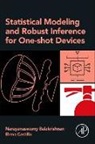 Balakrishnan Narayanaswamy, Elena Castilla - Statistical Modeling and Robust Inference for One-shot Devices