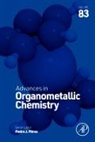 Advances in Organometallic Chemistry: Volume 83