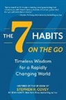 Sean Covey, Stephen R Covey - The 7 Habits on the Go