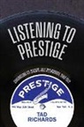 Richards Tad - Listening to Prestige