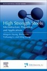 Binbin He, Mingxin Huang, Yizhuang Li, Wang Ming - High Strength Steels