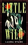 Laura Evans, Evans Laura - Little Wild