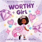 Marshawn Evans Daniels - Worthy Girl