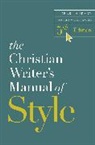Robert Hudson - The Christian Writer's Manual of Style, 5th Edition