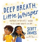 Scott James, Irina Avgustinovich - Deep Breath, Little Whisper