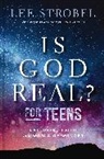 Lee Strobel - Is God Real? for Teens