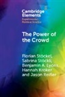 Hannah Kroker, Benjamin A. Lyons, Reifler Jason, Florian Stöckel, Sabrina Stöckli - The Power of the Crowd