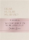 Christian Bevere - Dear Future Husband Prayer Journal
