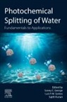 George Soney C., Sajith Kurian, Luís P. M. Santos - Photochemical Splitting of Water
