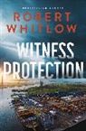 Robert Whitlow - Witness Protection