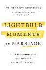Dr. Emerson Eggerichs - Lightbulb Moments in Marriage