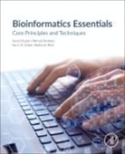 Basharat Bhat, Nazir A Ganai, Syed Mudasir Ahmad - Bioinformatics Essentials