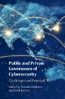 Tomoko Ishikawa, Yarik Kryvoi - Public and Private Governance of Cybersecurity