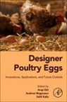 Arup Giri, Sahil Kalia, Andrew Magnuson - Designer Poultry Eggs