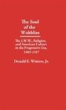 Winters Donald E. - The Soul of the Wobblies