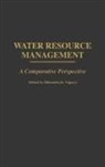Vajpeyi Dhirendra K. - Water Resource Management
