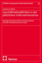 Leopold von Buttlar, Leopold von Buttlar - Geschäftsleiterpflichten in der plötzlichen Unternehmenskrise