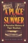 Richard Bak - A Place for Summer