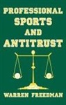 Warren Freedman, Freedman Warren - Professional Sports and Antitrust