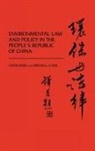 Lester Ross, Ross Lester, Mitchell A. Silk, Silk Mitchell A. - Environmental Law and Policy in the People's Republic of China