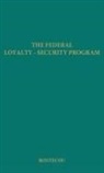 Eleanor Bontecou, Unknown - The Federal Loyalty-Security Program