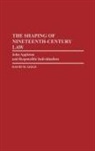 David M. Gold, Gold David M. - The Shaping of Nineteenth-Century Law