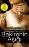 Philippa Gregory - Bakirenin Asigi
