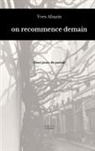 Yves Altazin, Editions Les souffleurs de vers - on recommence demain