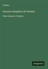 Voltaire - Oeuvres completes de Voltaire