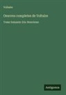Voltaire - Oeuvres completes de Voltaire