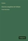 Voltaire - Oeuvres completes de Voltaire