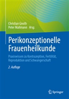 Christian Gnoth, Mallmann, Peter Mallmann - Perikonzeptionelle Frauenheilkunde