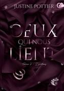 Justine Pottier, Les Éditions Caméléon - Ceux qui nous lient L'intrus - Tome 2