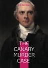 S. S. Van Dine - The Canary Murder Case