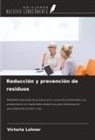 Victoria Lehner - Reducción y prevención de residuos