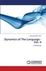 Paul Grawe, Robin Jaeckle Grawe, Devendra Nath Tiwari - Dynamics of The Language - Vol. II