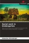 Sebastian Wirnsberger - Social work in kindergarten
